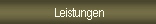 Leistungen